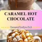 Caramel Hot Chocolate 3 caramel hot chocolate 2025 12 05 115850 150x150 1