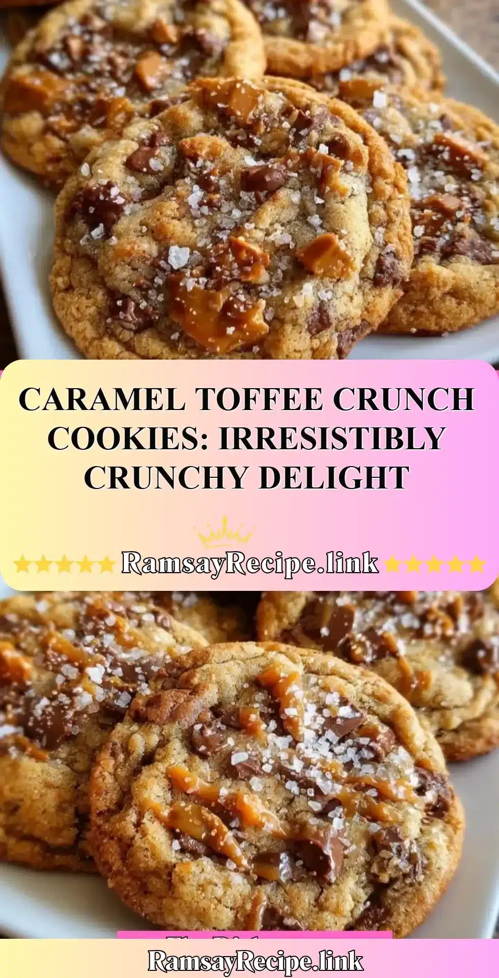 Delicious Caramel Toffee Crunch Cookies on a rustic wooden table