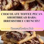 Chocolate Toffee Pecan Shortbread Bars: Irresistibly Crunchy! 3 chocolate toffee pecan shortbread bars irresistib 2025 12 05 115828 150x150 1