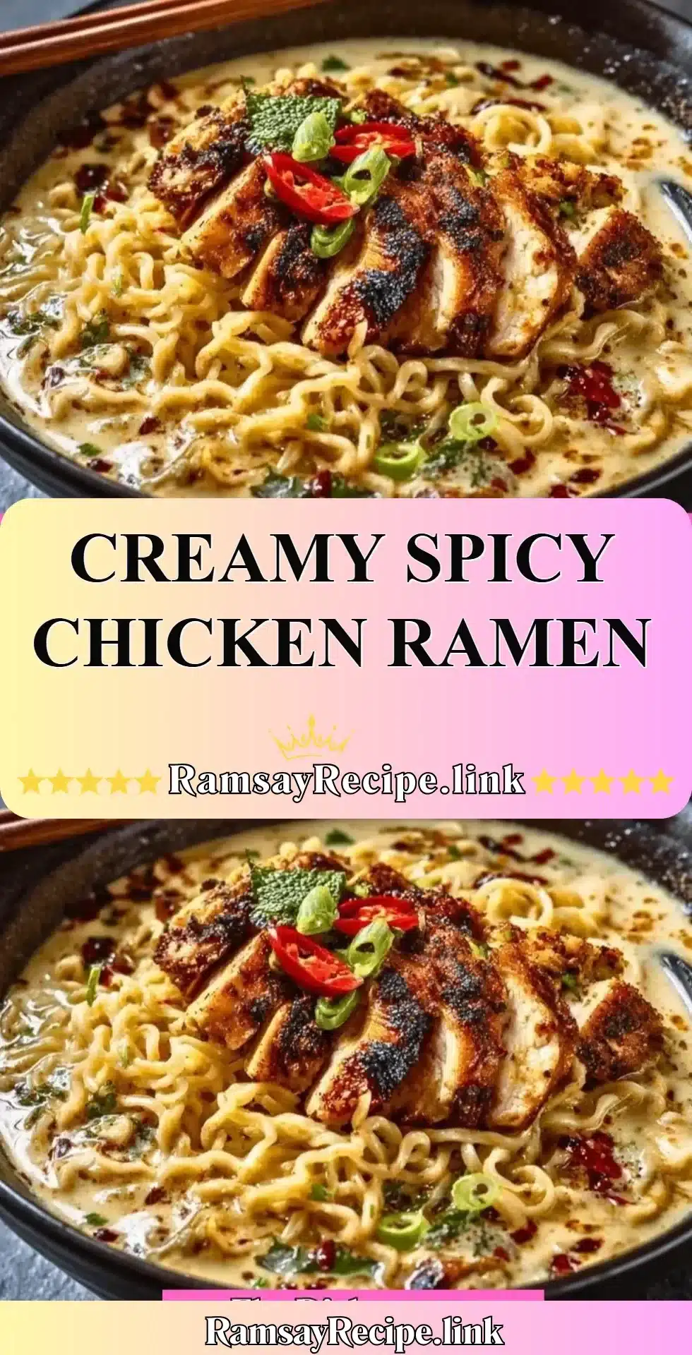 Delicious creamy spicy chicken ramen in a bowl with toppings