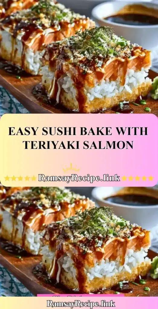 Easy sushi bake with teriyaki salmon recipe for home cooks