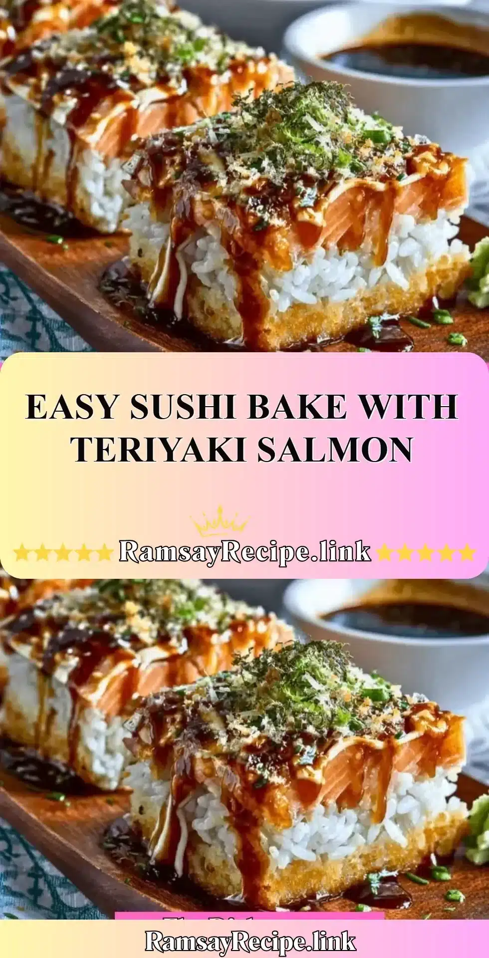 Easy Sushi Bake with Teriyaki Salmon 23 Easy sushi bake with teriyaki salmon recipe for home cooks