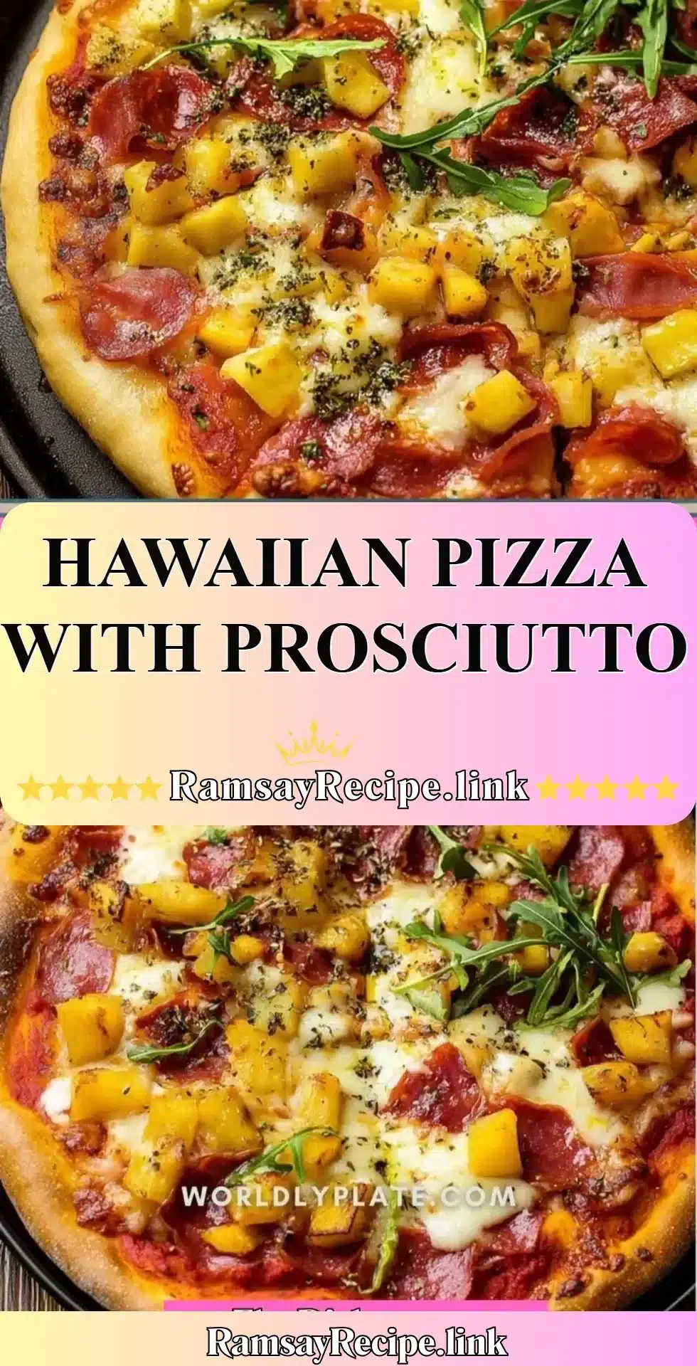 Hawaiian Pizza topped with Prosciutto, cheese, and pineapple slices.