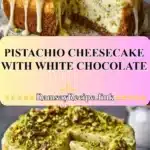 pistachio cheesecake with white chocolate 2025 12 05 115847 150x150 1